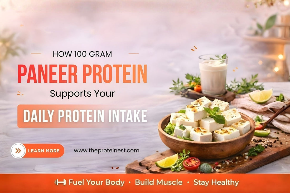 100 Gram Paneer Protein